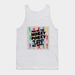 Hokey Pokey Tank Top